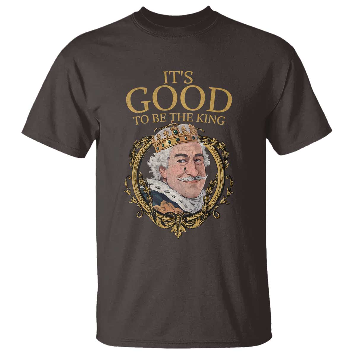 satirical-funny-history-jokes-t-shirt-its-good-to-be-the-king