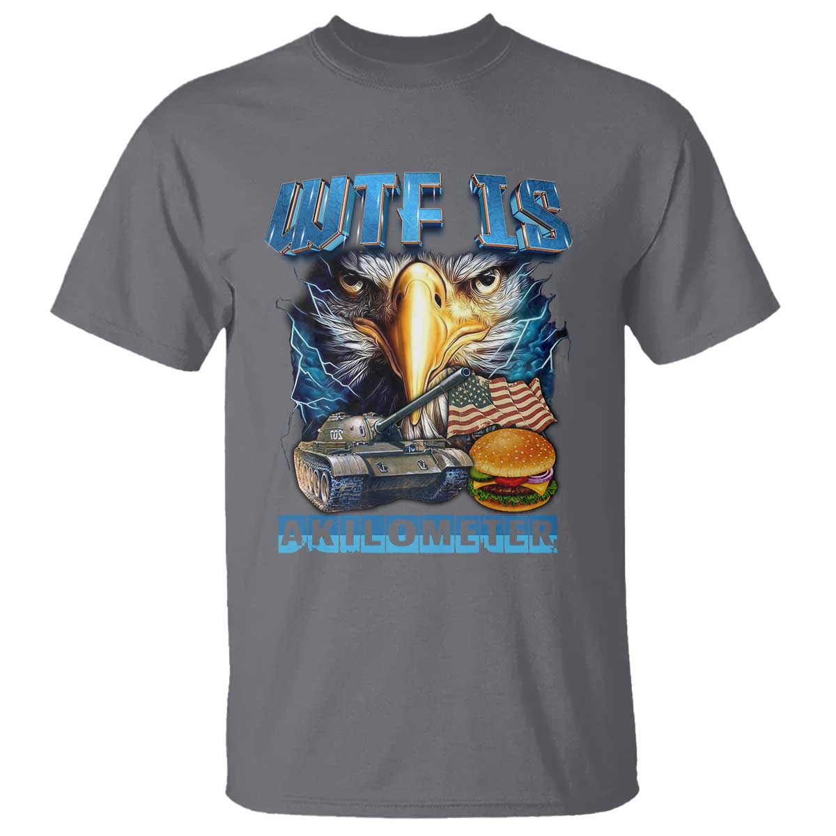 wtf-is-a-kilometer-t-shirt-funny-eagle-american-joke-patriotic