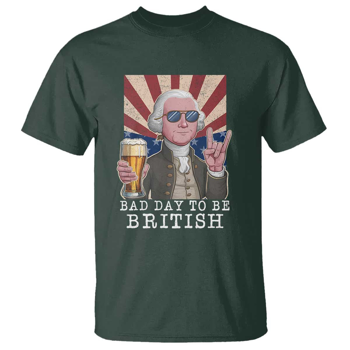 funny-george-washington-t-shirt-bad-day-to-be-british-4th-of-july