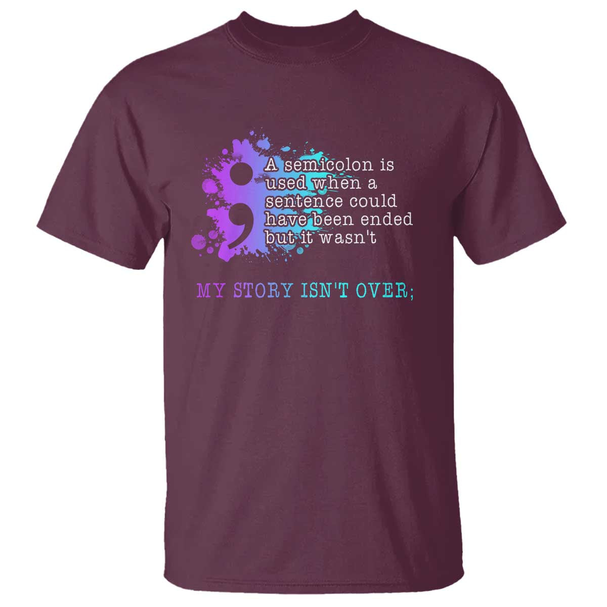semicolon-suicide-prevention-t-shirt-my-story-is-not-over