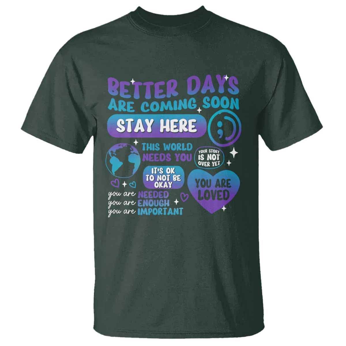suicide-prevention-t-shirt-stay-here-better-dy-are-coming-soon