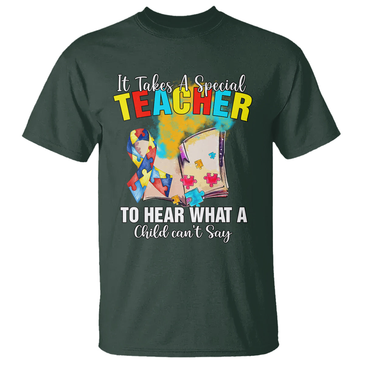 autism-awareness-t-shirt-it-takes-a-special-teacher-to-hear-what-a-child-cant-say