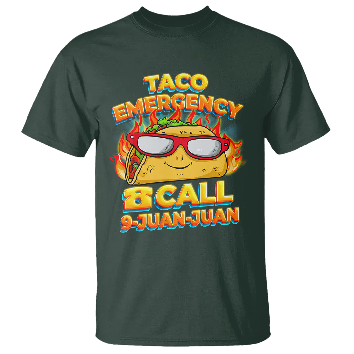 taco-lover-t-shirt-taco-emergency-call-9-juan-juan