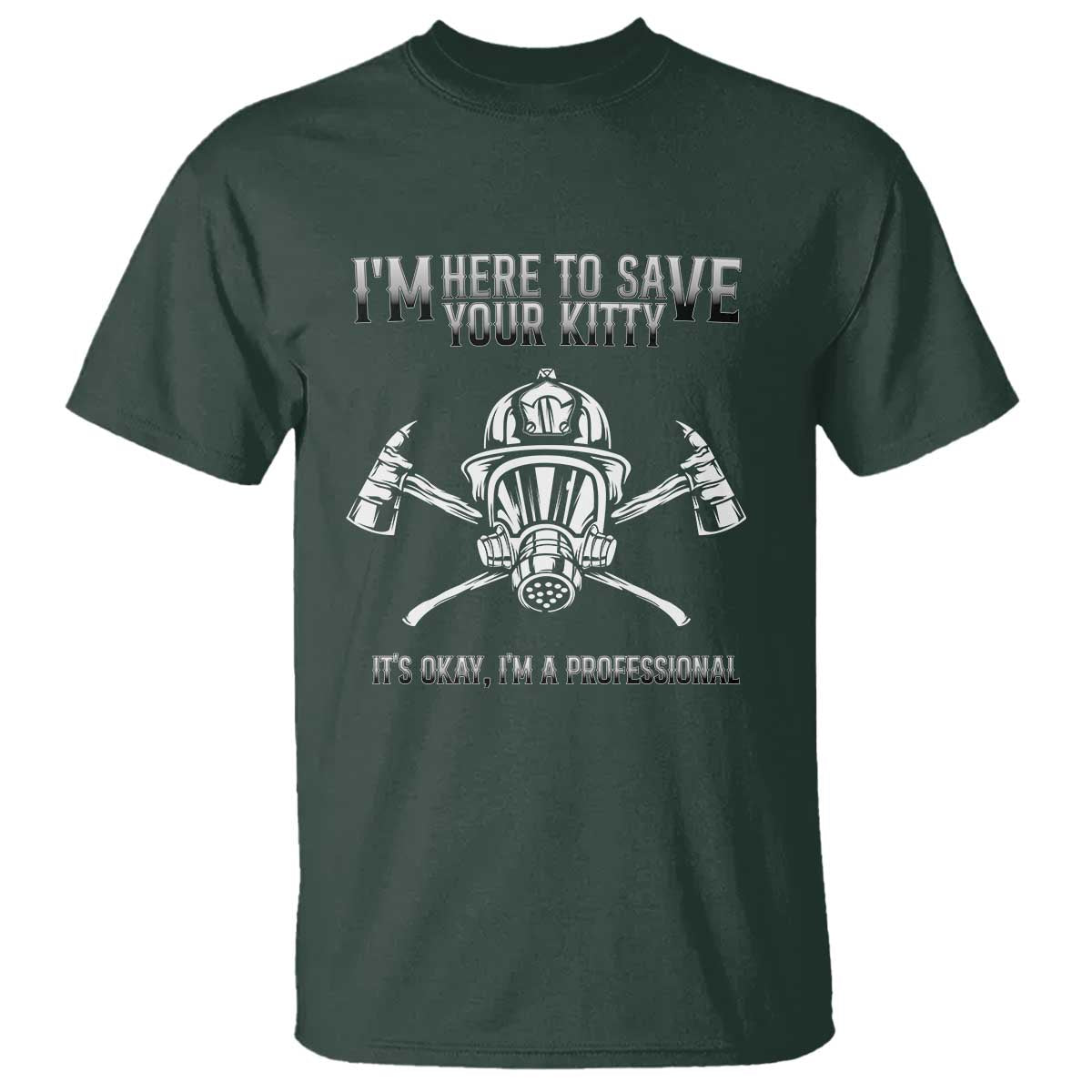 funny-firefighter-t-shirt-im-here-to-save-your-kitty-professional-fireman