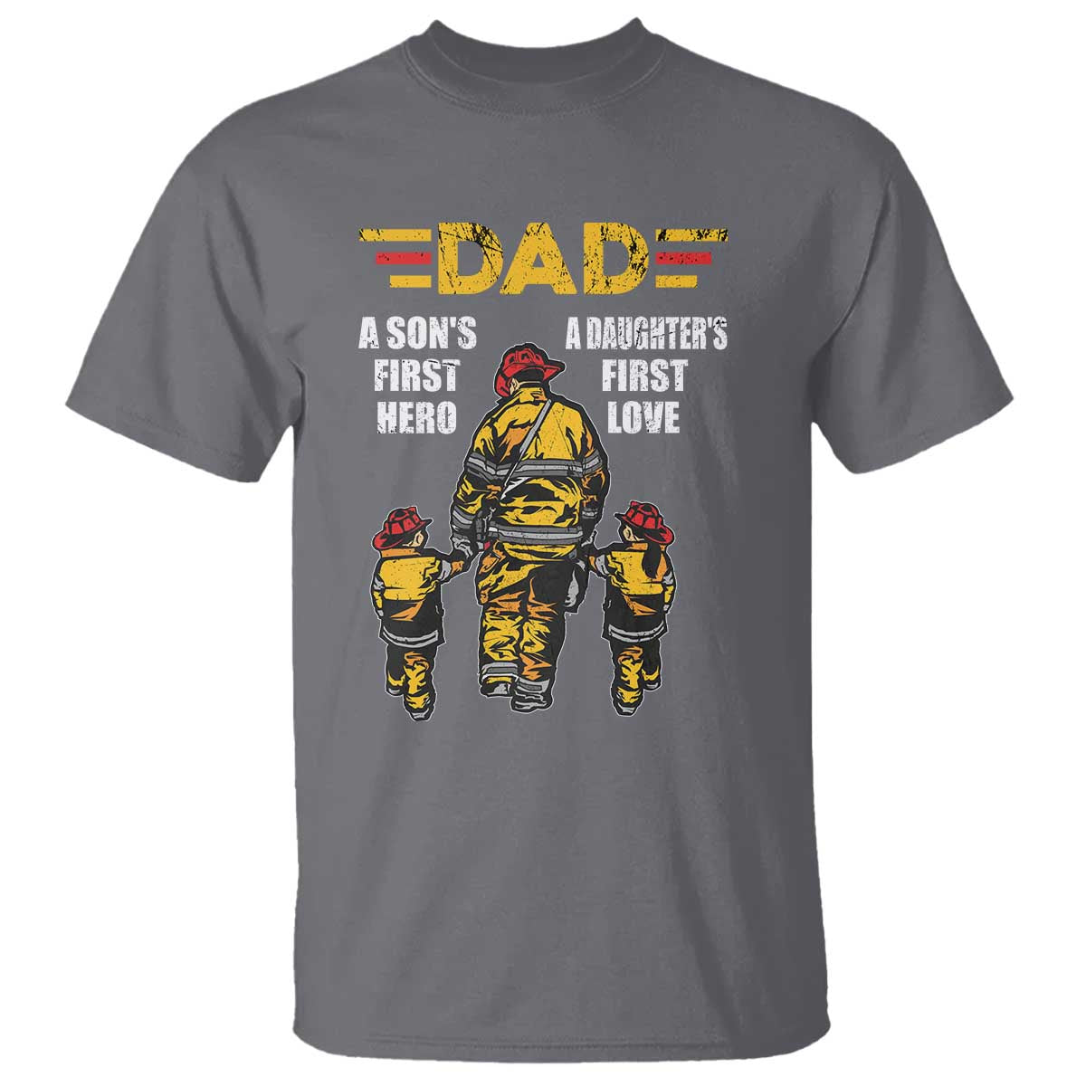 firefighter-dad-t-shirt-a-sons-first-hero-a-daughters-first-love-fathers-day