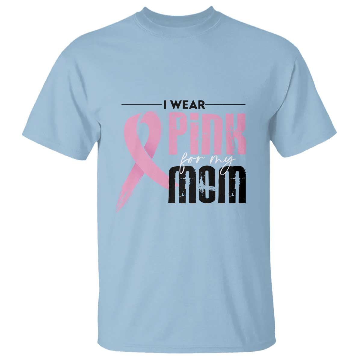 pink-breast-cancer-t-shirt-i-wear-pink-for-my-mom