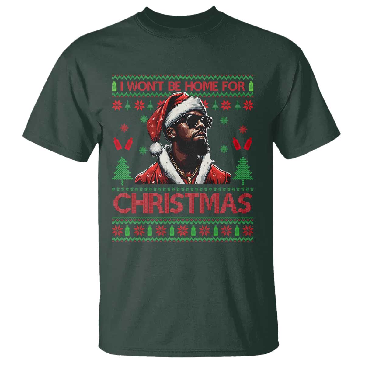 funny-dirty-xmas-t-shirt-i-wont-be-home-for-christmas-diddy-party