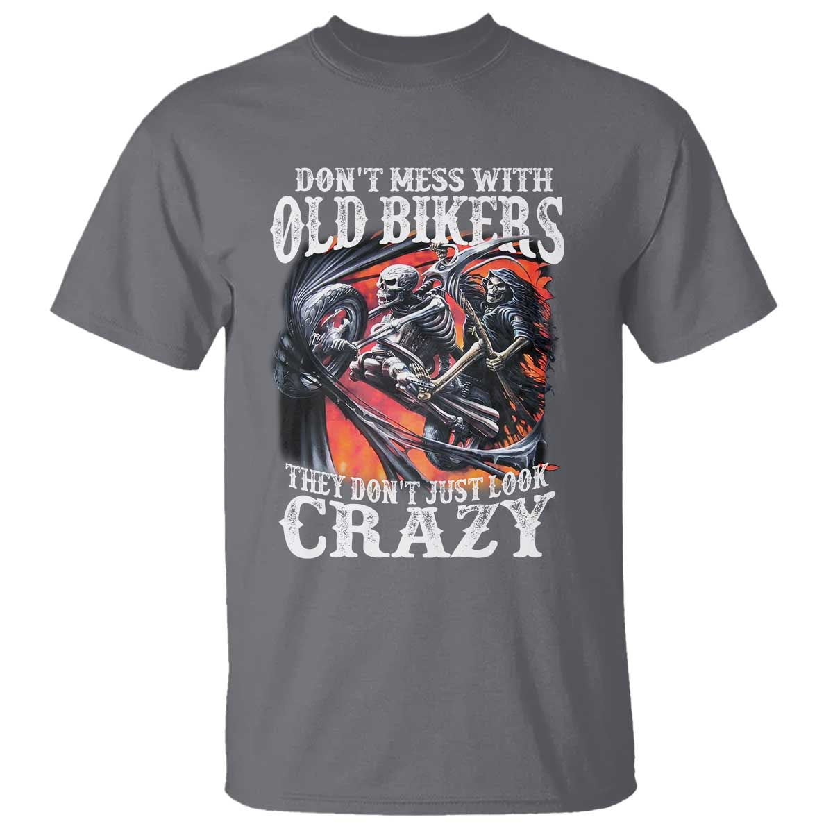 motorcycle-rider-t-shirt-dont-mess-with-old-bikers-they-dont-just-look-crazy