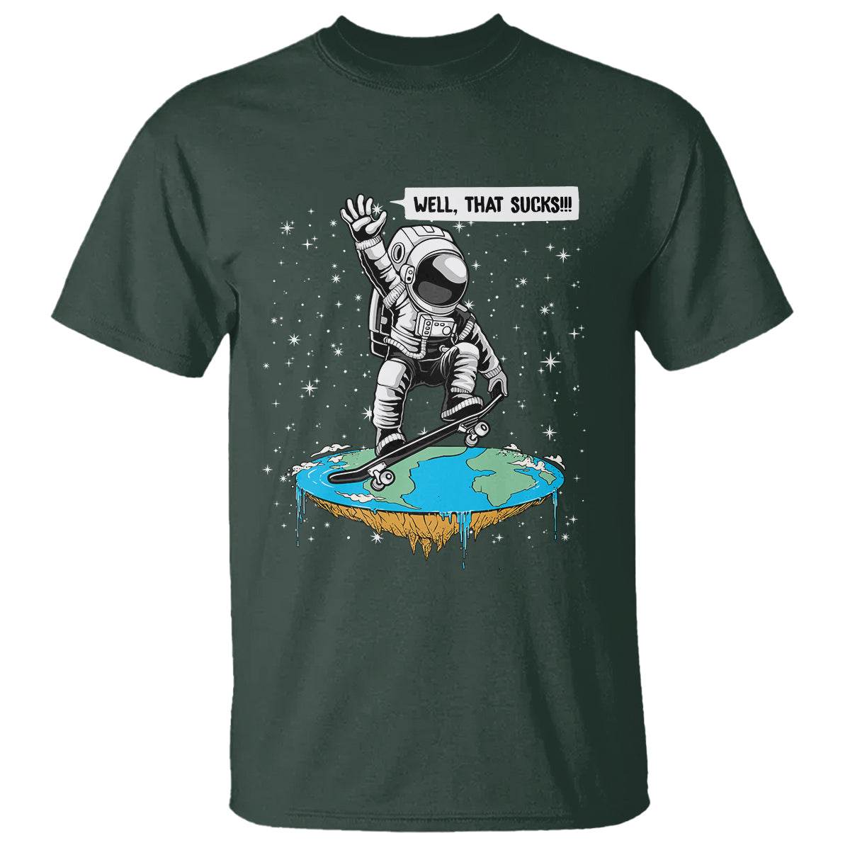 funny-outer-space-t-shirt-flat-earth-astronaut-well-that-sucks