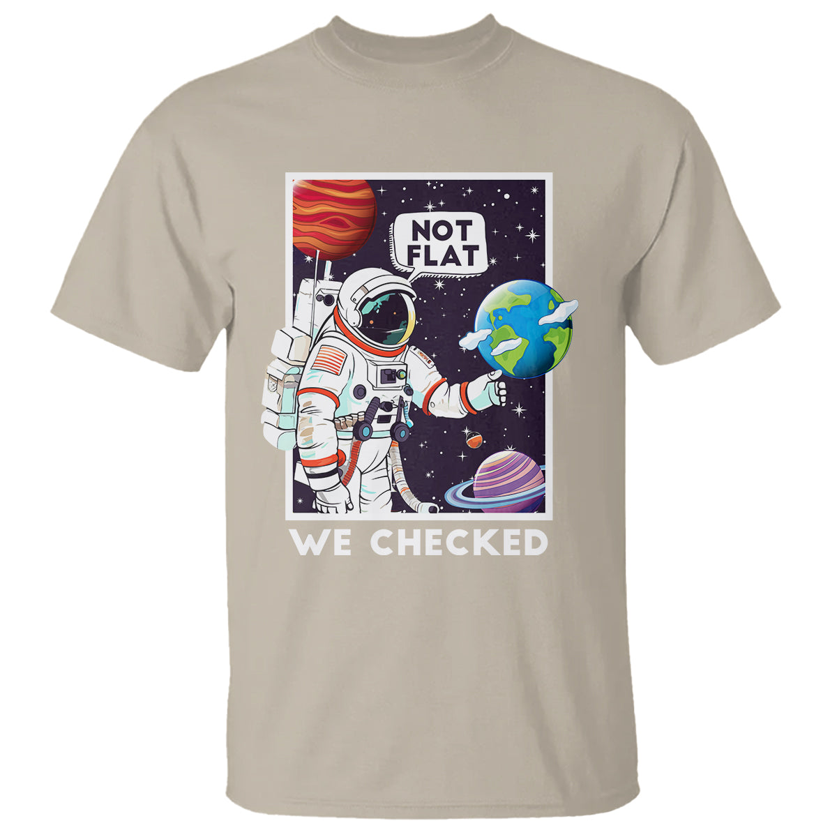 funny-outer-space-t-shirt-astronaut-not-flat-we-checked-scientists
