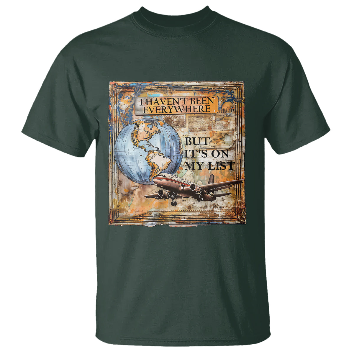 travel-lover-t-shirt-i-havent-been-everywhere-but-its-on-my-list