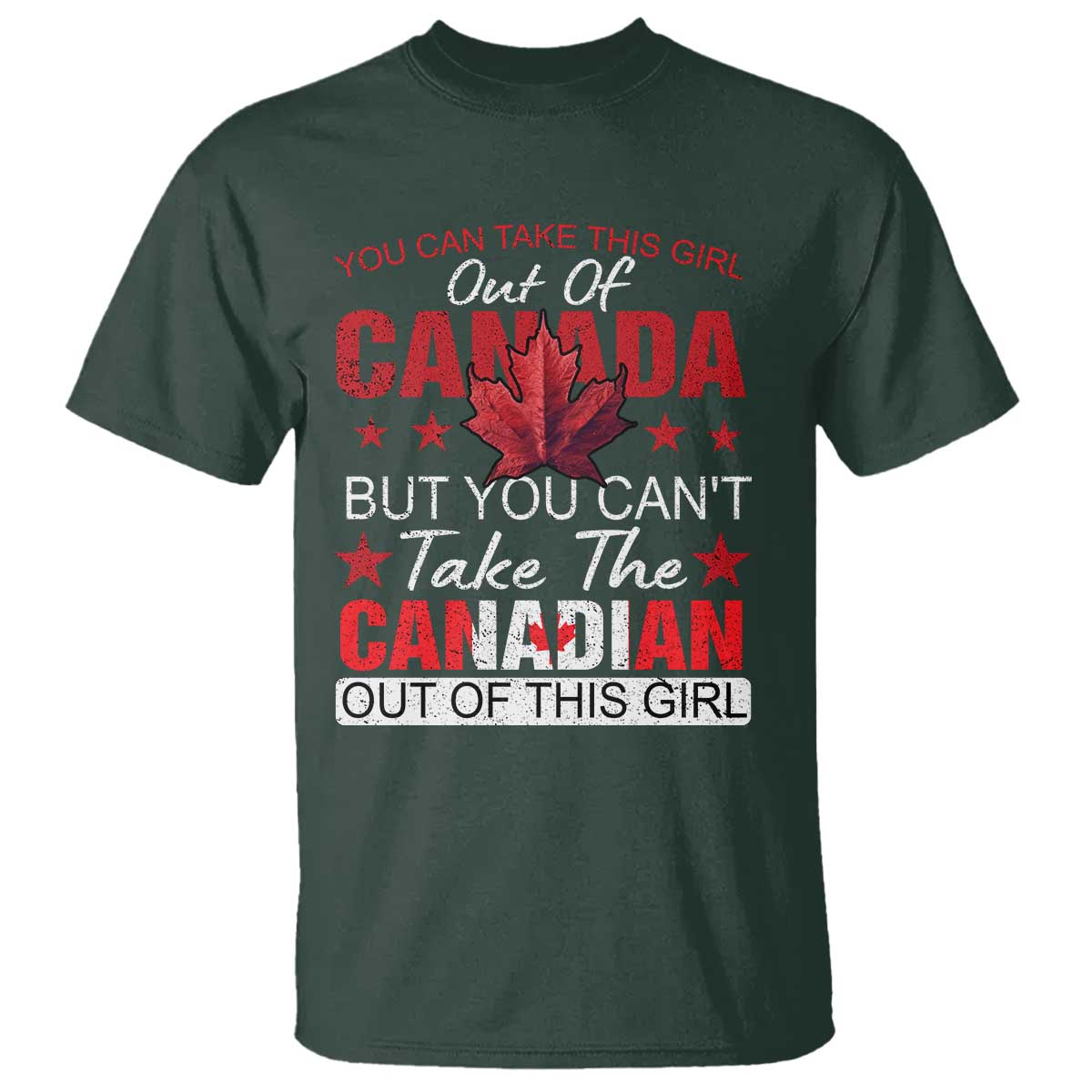 canadian-t-shirt-you-cant-take-this-girl-out-of-canada