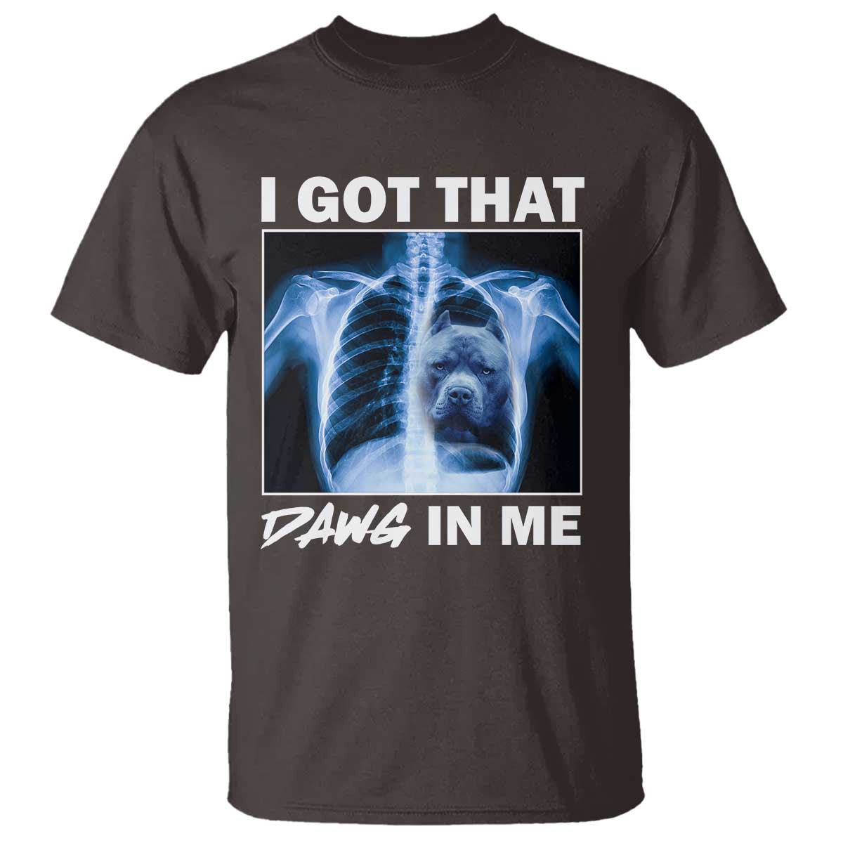funny-i-got-that-dawg-in-me-xray-pitbull-meme-t-shirt