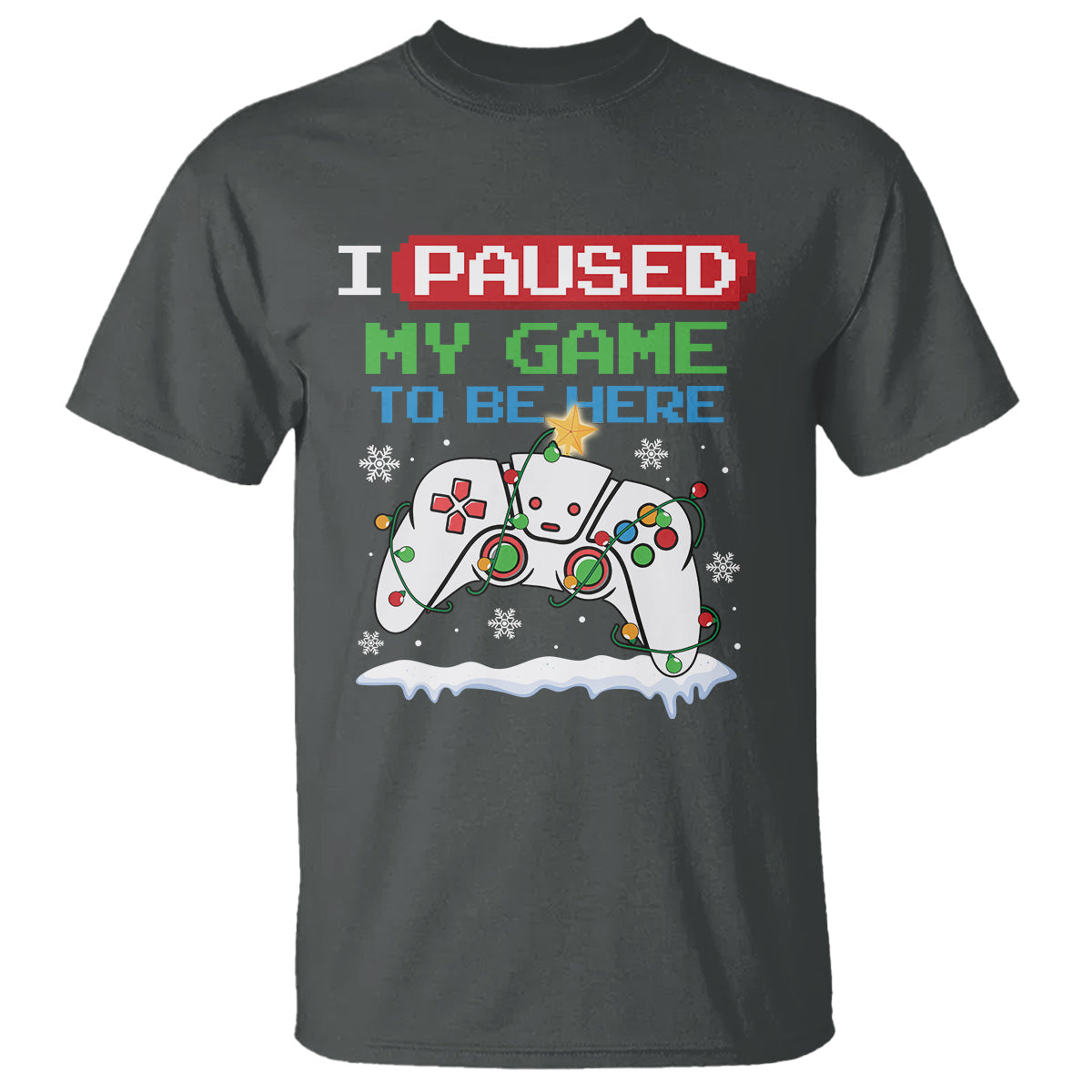 christmas-gamer-i-paused-my-game-to-be-here-t-shirt