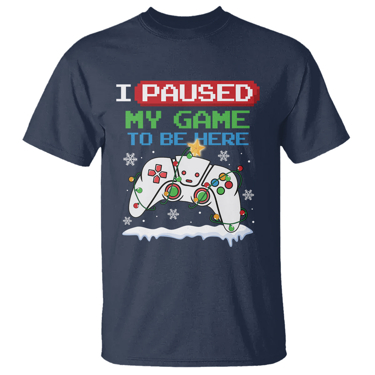 christmas-gamer-i-paused-my-game-to-be-here-t-shirt