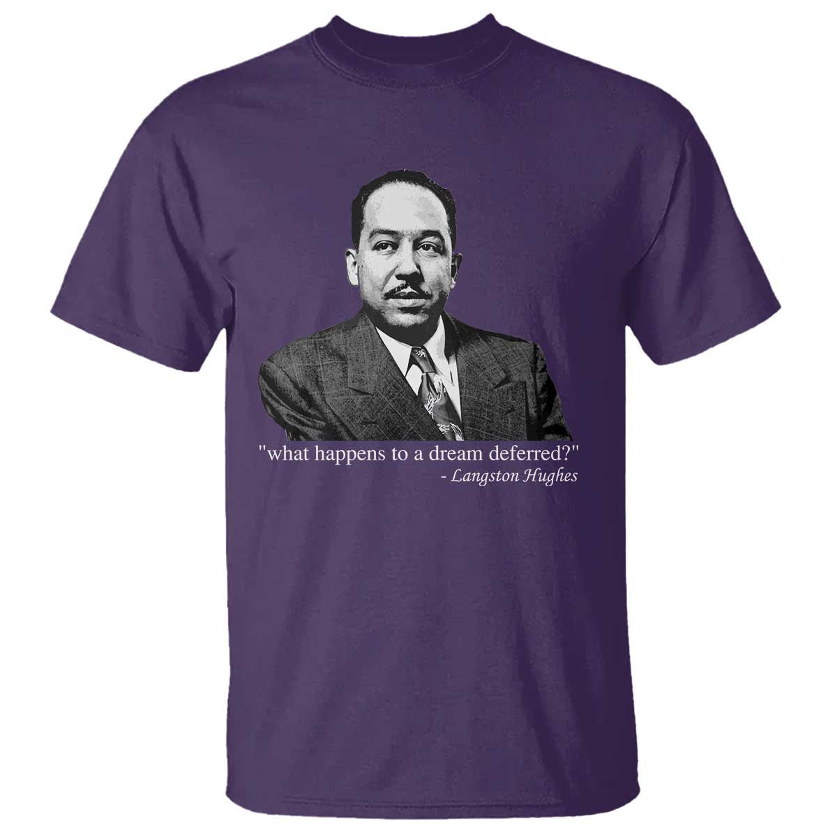 langston-hughes-t-shirt-a-dream-deferred-juneteenth-black-history-civil-right