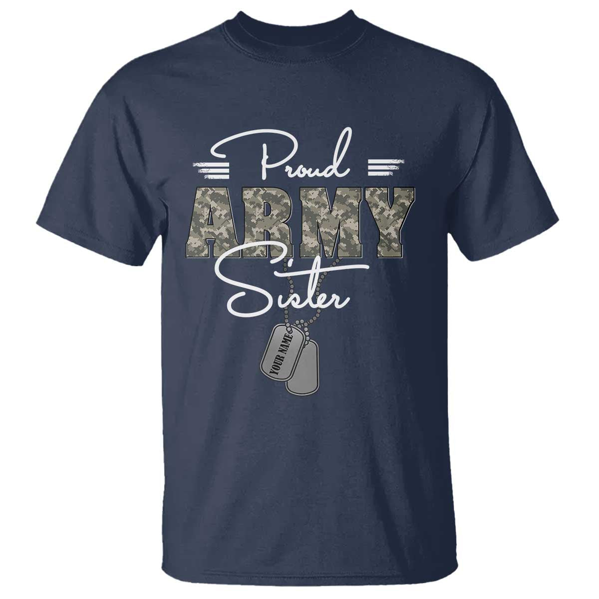 personalized-army-family-t-shirt-custom-name-tag-proud-army-sister-military-camo