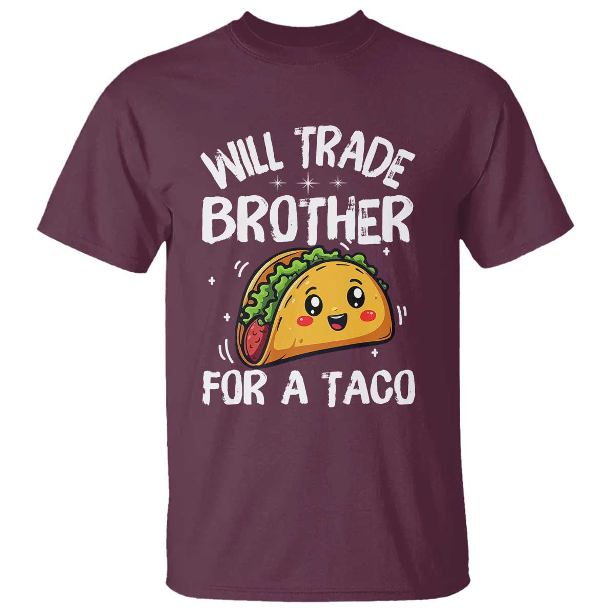 will-trade-brother-for-a-taco-t-shirt-funny-sibling-cinco-de-mayo-taco-lovers