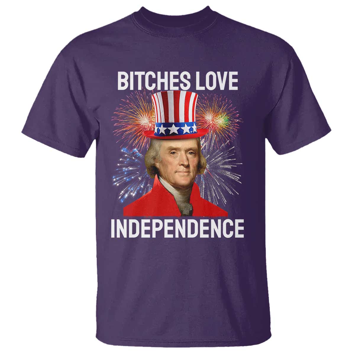bitches-love-independence-t-shirt-thomas-jefferson-funny-4th-of-july