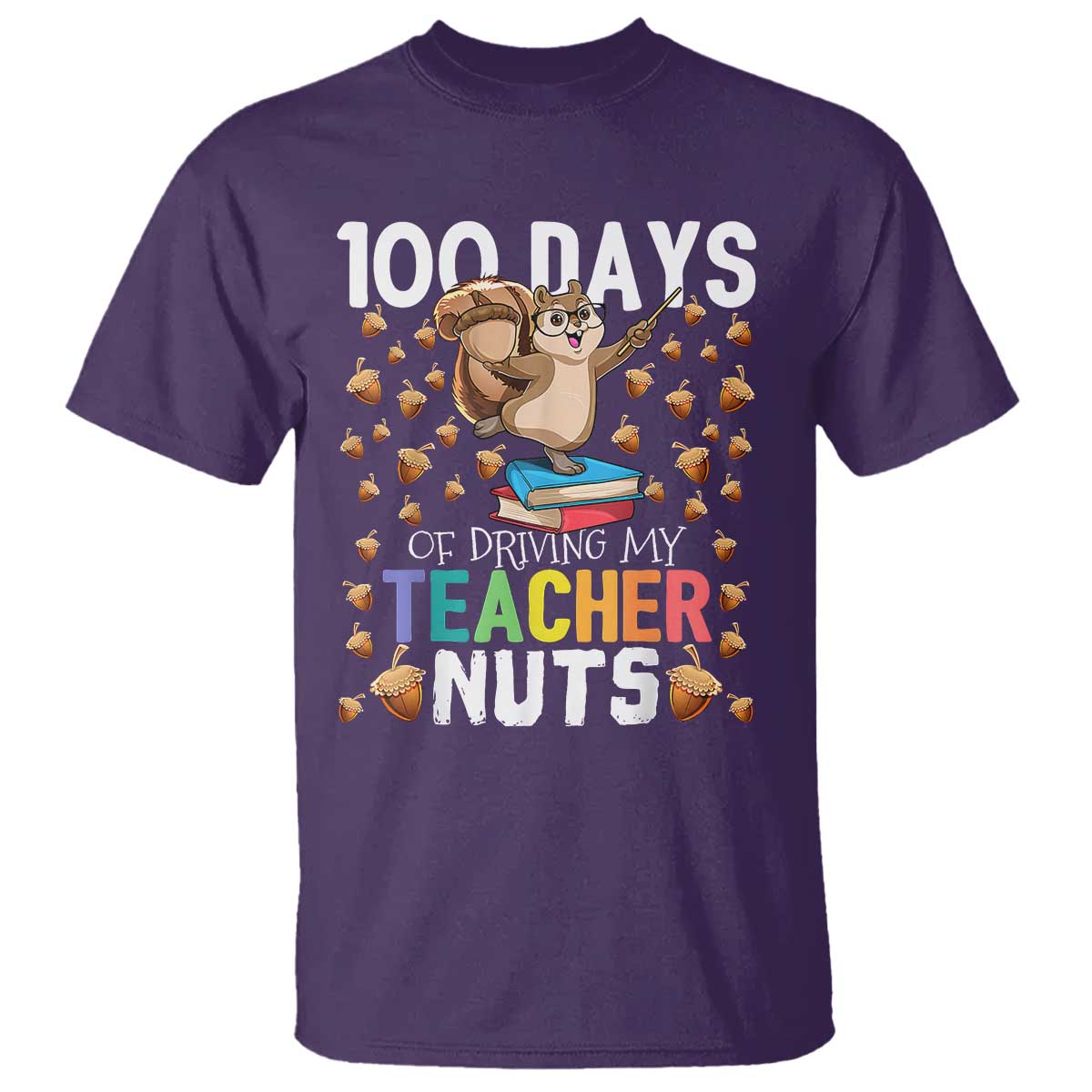 100-days-of-school-t-shirt-100th-day-driving-my-teacher-nuts-squirrel-school