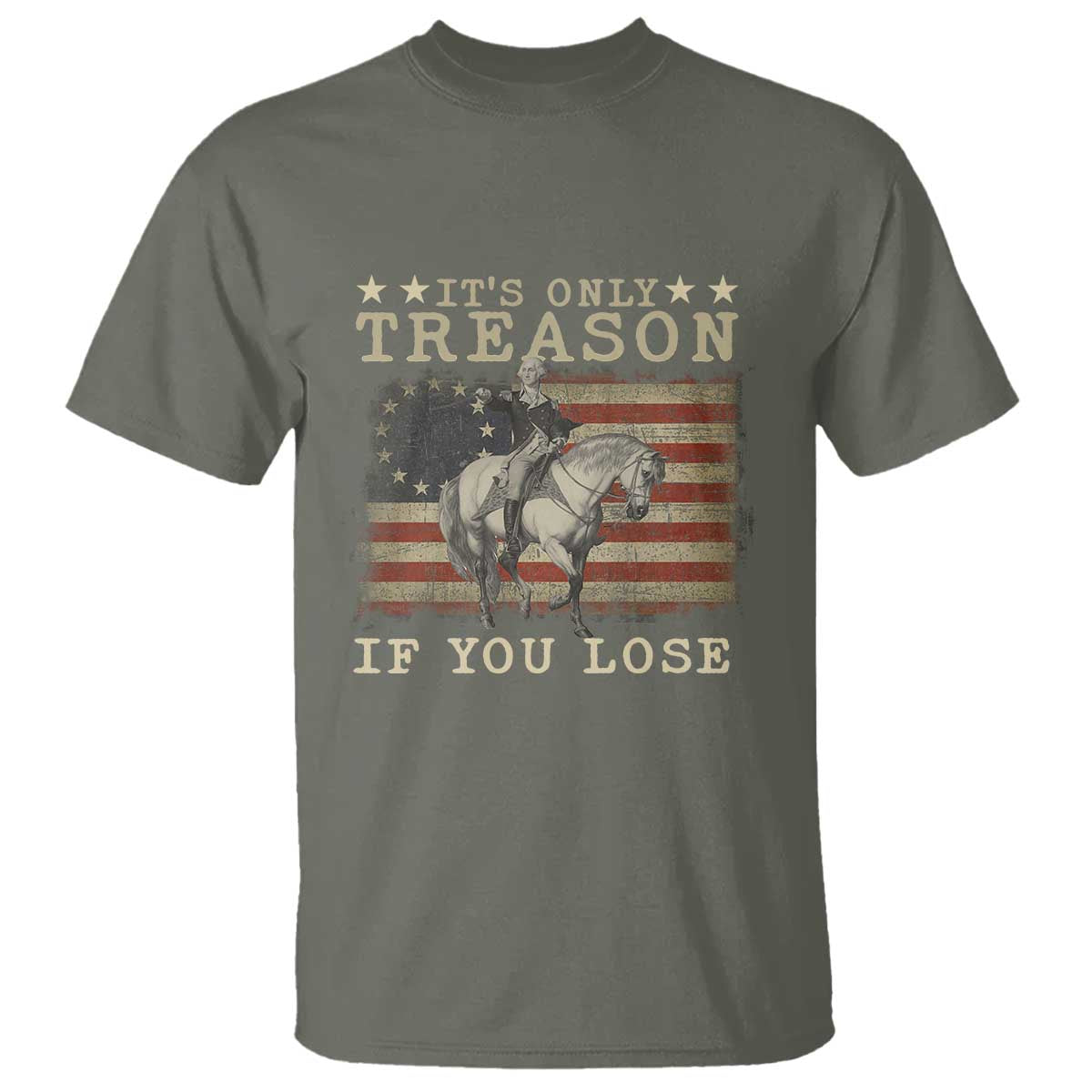 george-washington-its-only-treason-if-you-lose-4th-of-july-t-shirt-vintage-retro
