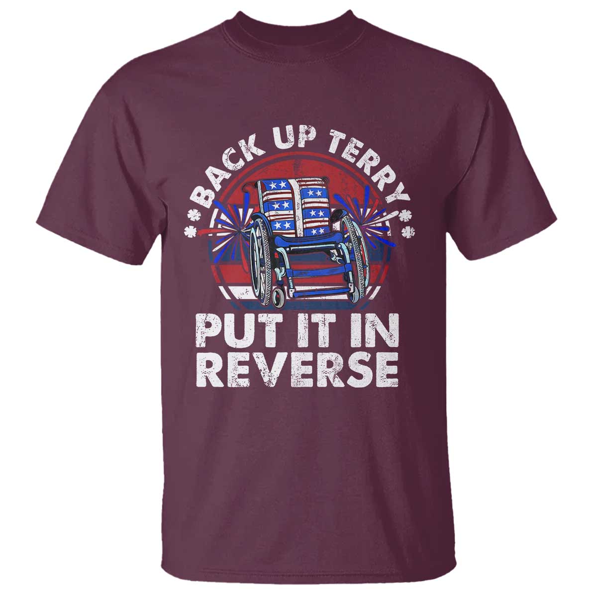 back-it-up-terry-put-it-in-reverse-t-shirt-funny-4th-of-july