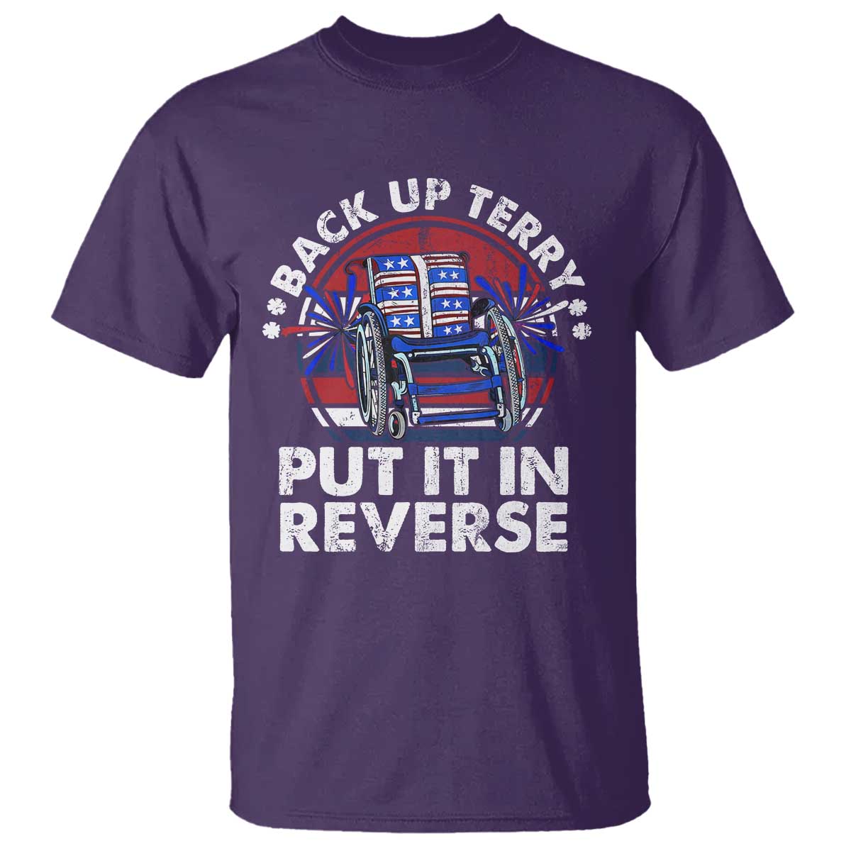 back-it-up-terry-put-it-in-reverse-t-shirt-funny-4th-of-july