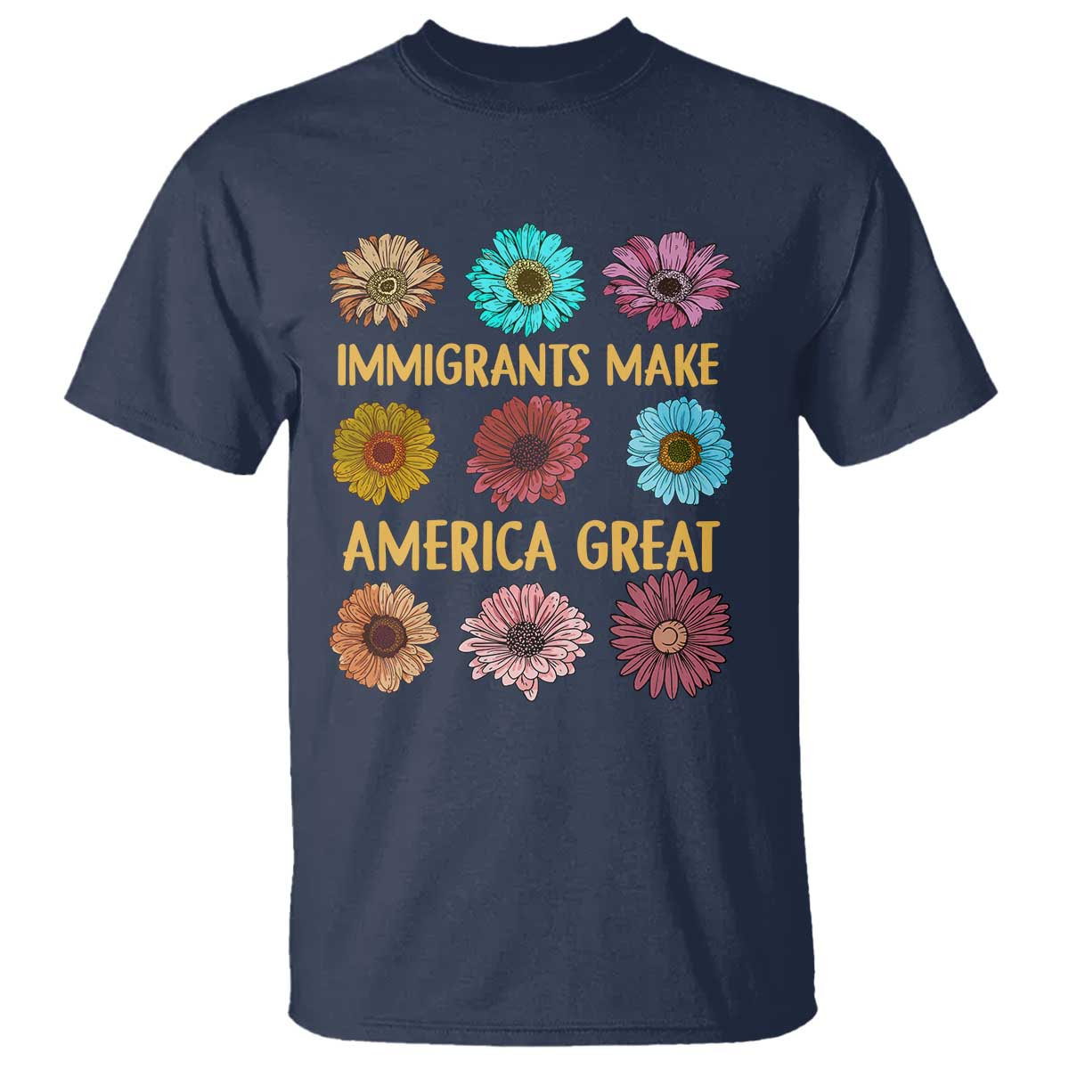 immigrants-make-america-great-t-shirt-political-activism-progressive-pro-immigration-wildflower-gift