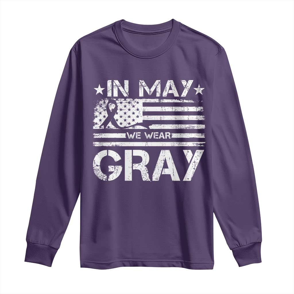 Brain Cancer Support Long Sleeve Shirt In May We Wear Gray US Flag