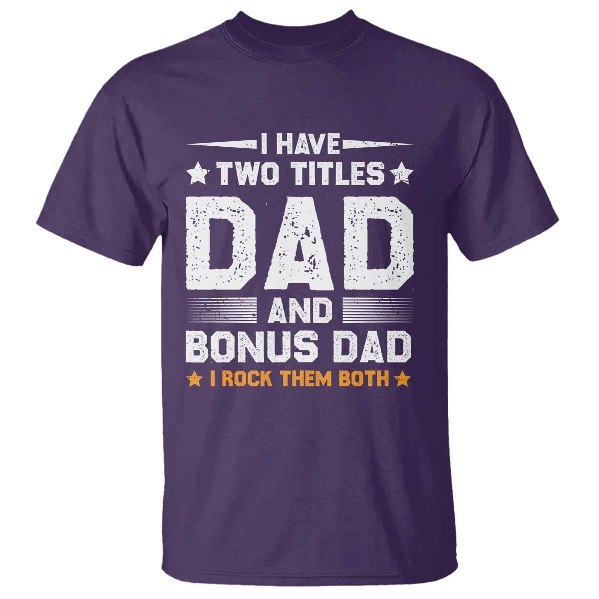 funny-step-dad-t-shirt-i-have-two-titles-dad-and-step-dad