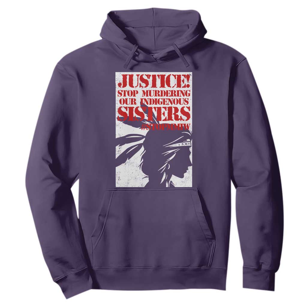 MMIW Movement Hoodie Justice Stop Murdering Our Indigenous Sisters