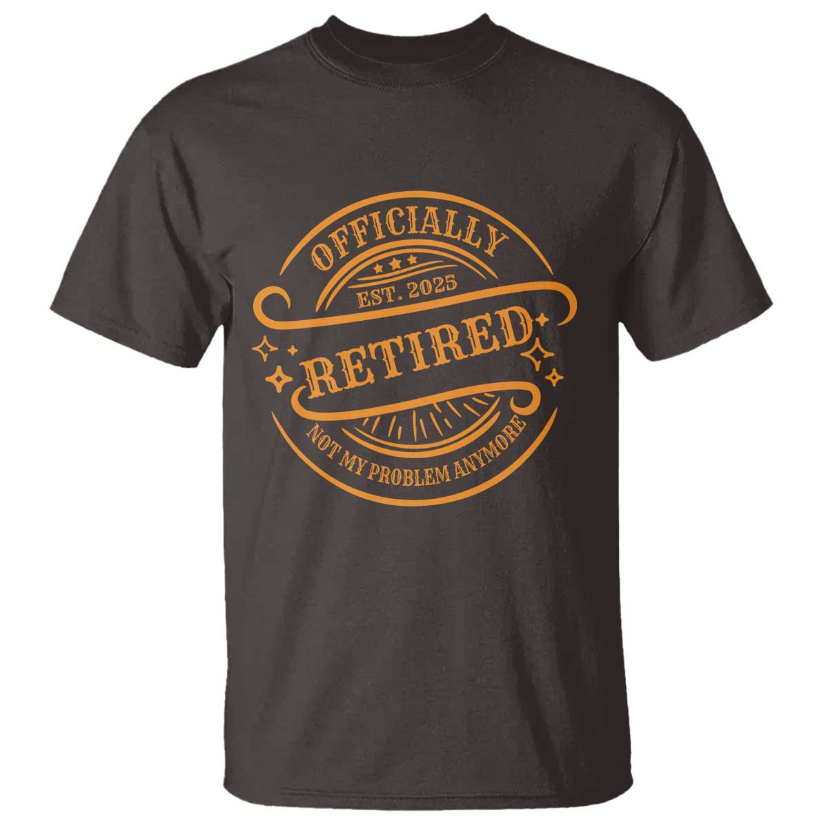 retired-est-2025-t-shirt-not-my-problem-anymore-vintage-retirement-gifts