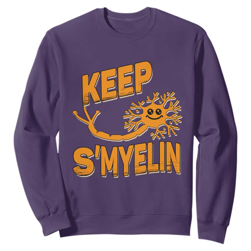 Multiple Sclerosis Support Sweatshirt Orange Ribbon Keep S'Myelin MS Warrior