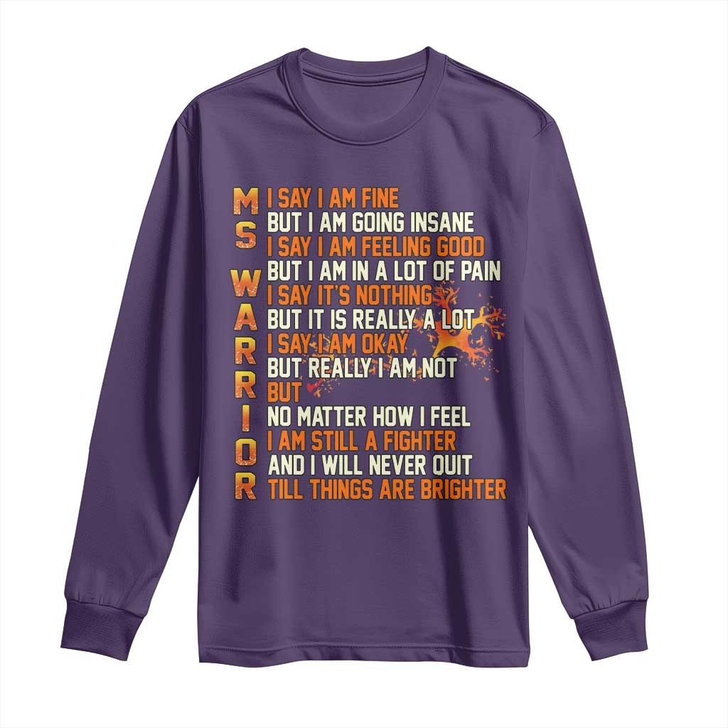 Multiple Sclerosis Support Long Sleeve Shirt Fight MS Orange Ribbon