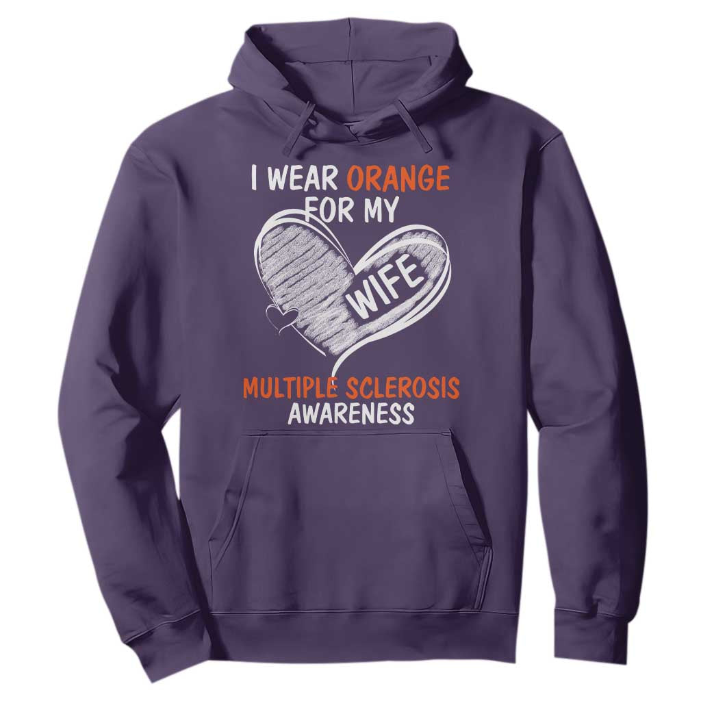 Multiple Sclerosis Support Hoodie Orange Ribbon I Wear Orange For My Wife