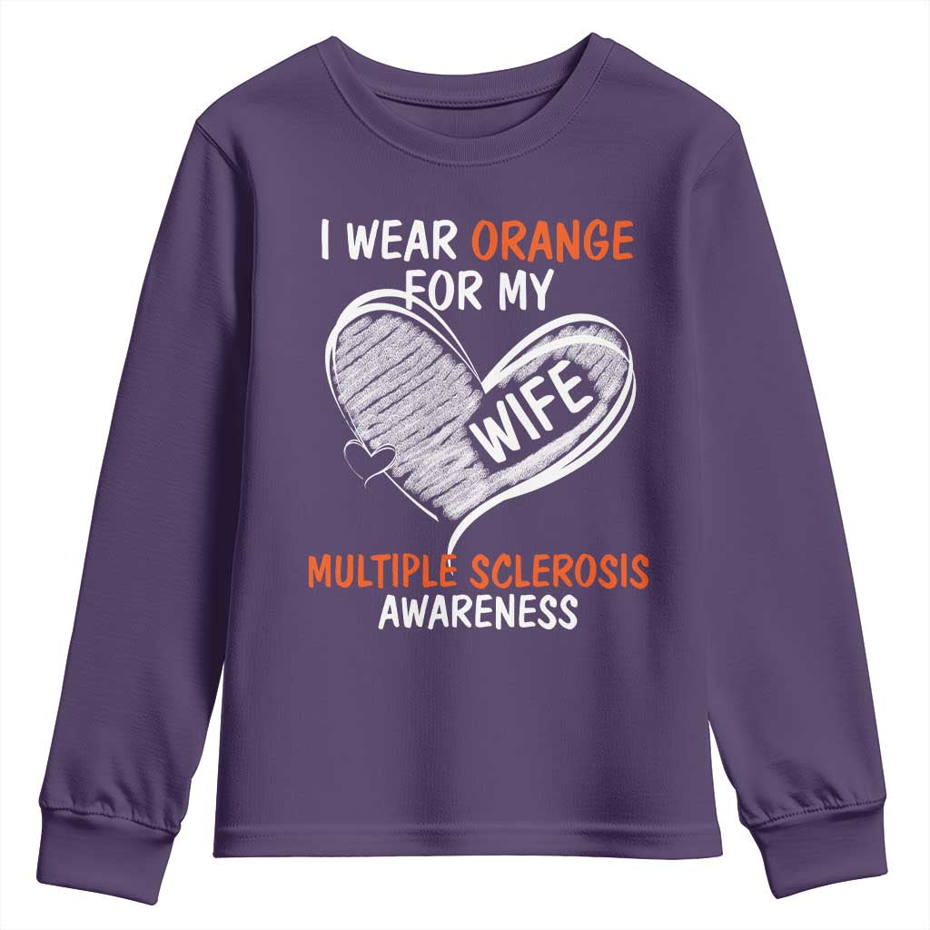 Multiple Sclerosis Support Youth Sweatshirt Orange Ribbon I Wear Orange For My Wife