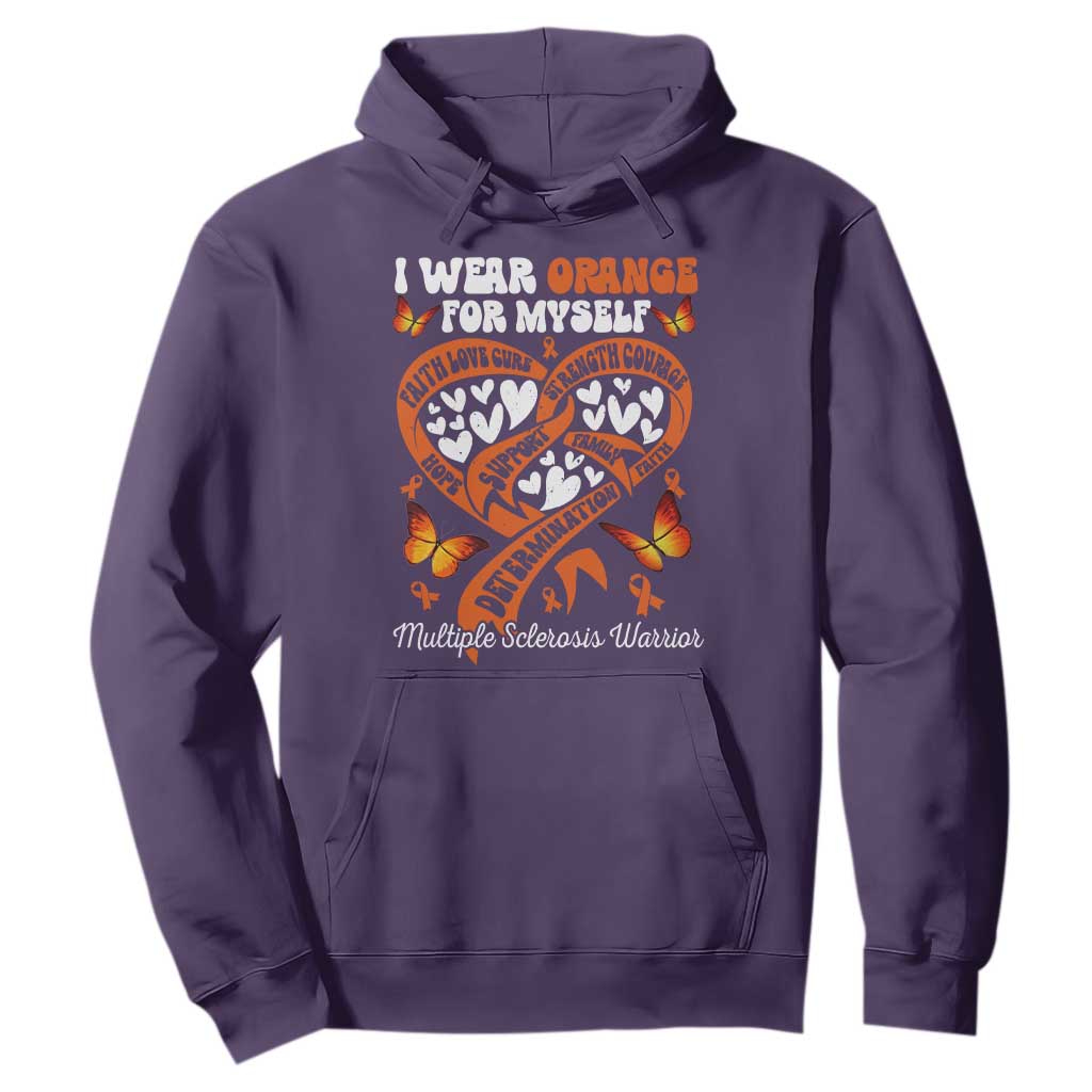 Multiple Sclerosis Support Hoodie I Wear Orange For Myself MS Warrior