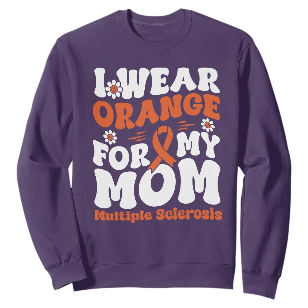 Multiple Sclerosis Support Sweatshirt Orange Ribbon I Wear Orange For My Mom Fight MS