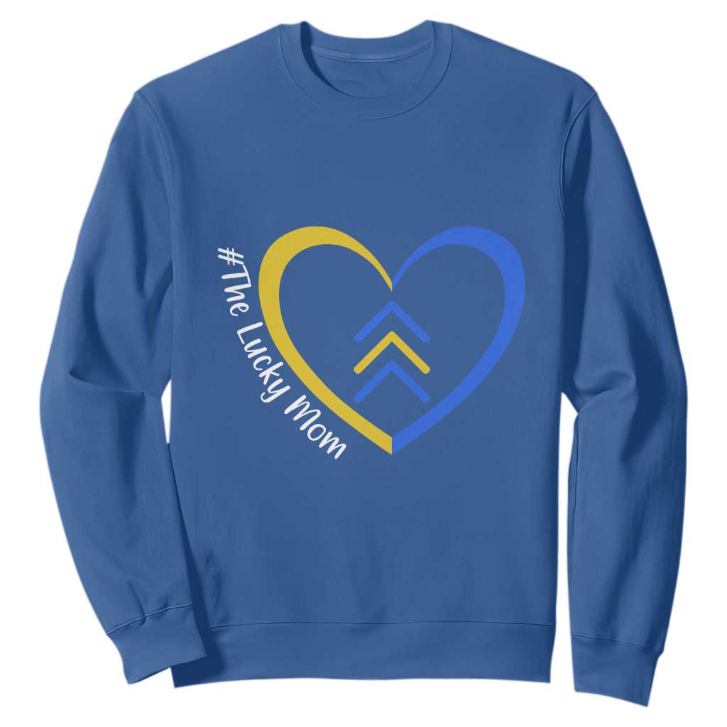 Down Syndrome Mom Sweatshirt Love Heart Three Arrows Lucky Mama T21 321