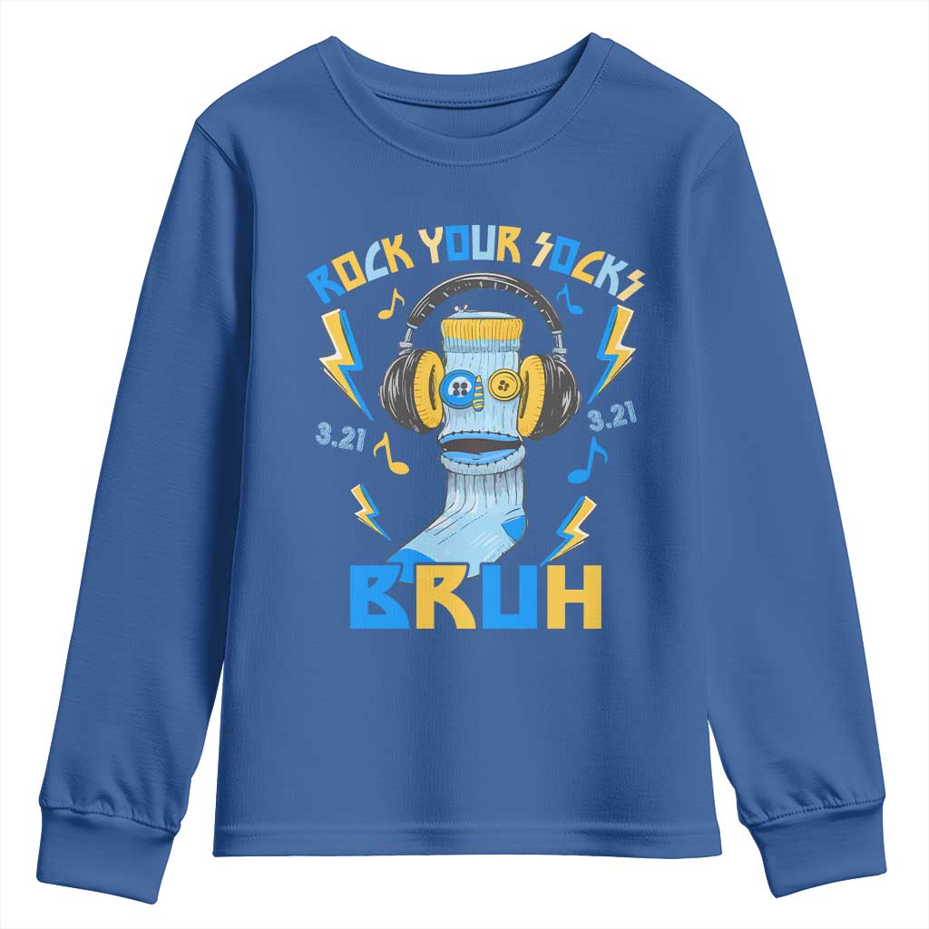 World Down Syndrome Day Youth Sweatshirt Rock Your Sock Bruh Support 321
