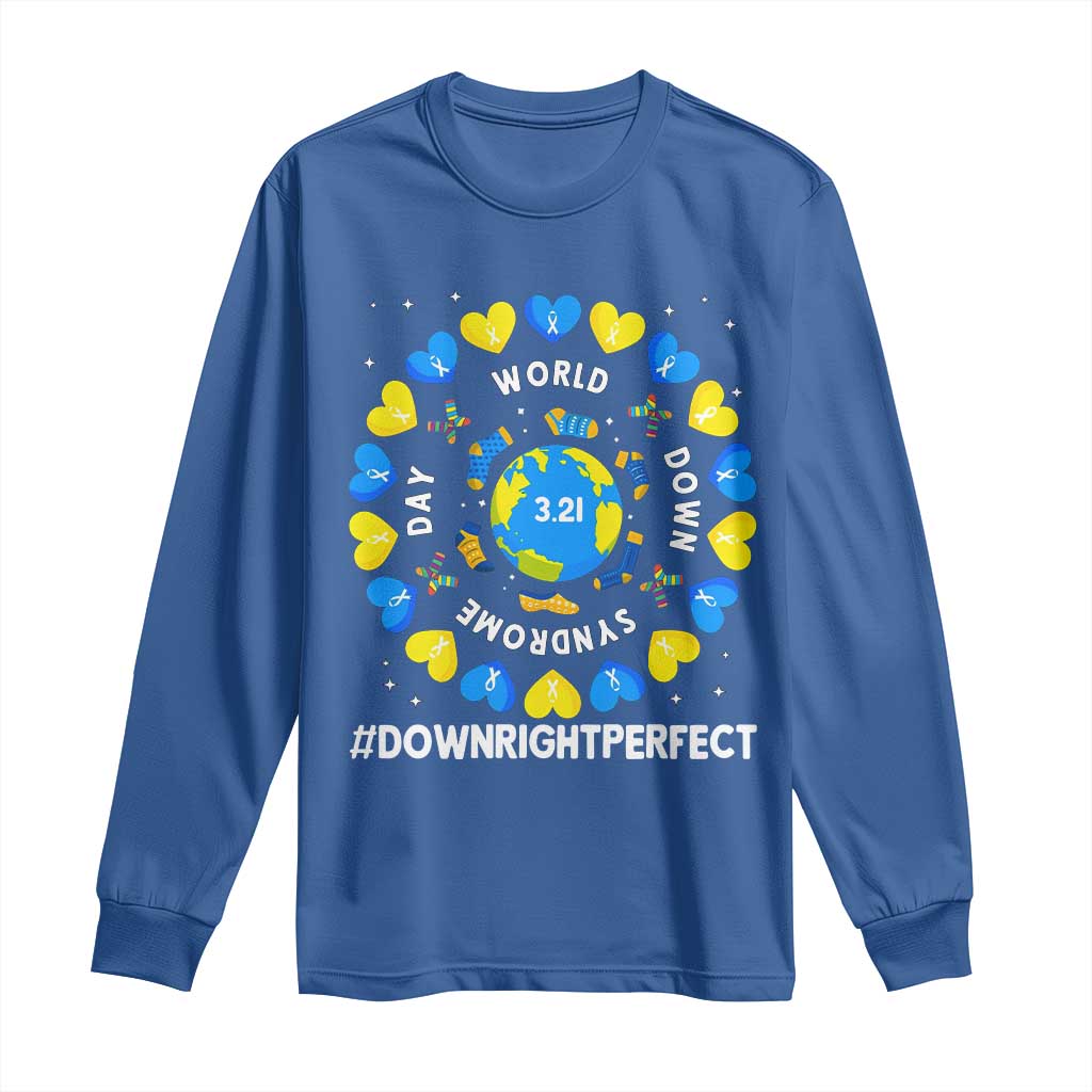 World Down Syndrome Day Long Sleeve Shirt 321 Support Blue Yellow Ribbon Down Right Perfect