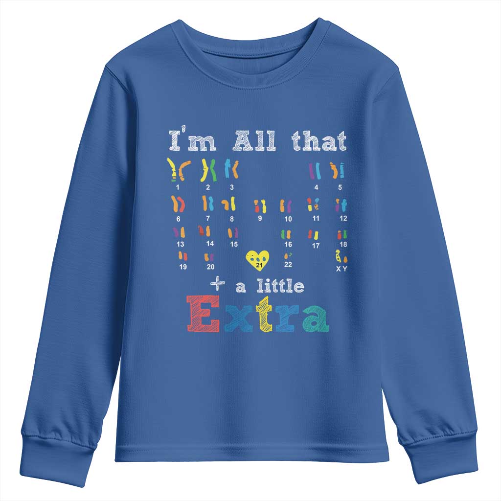 World Down Syndrome Day Youth Sweatshirt 321 Support All That Little Extra T21