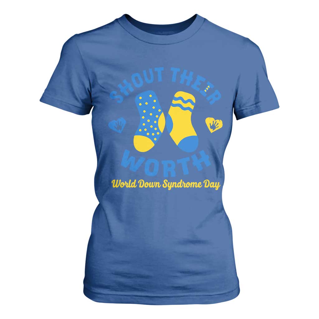World Down Syndrome Day T Shirt For Women 321 Support Shout Their Worth