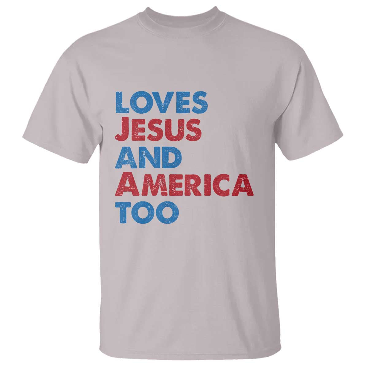 loves-jesus-and-america-too-t-shirt-4th-of-july-patriotic