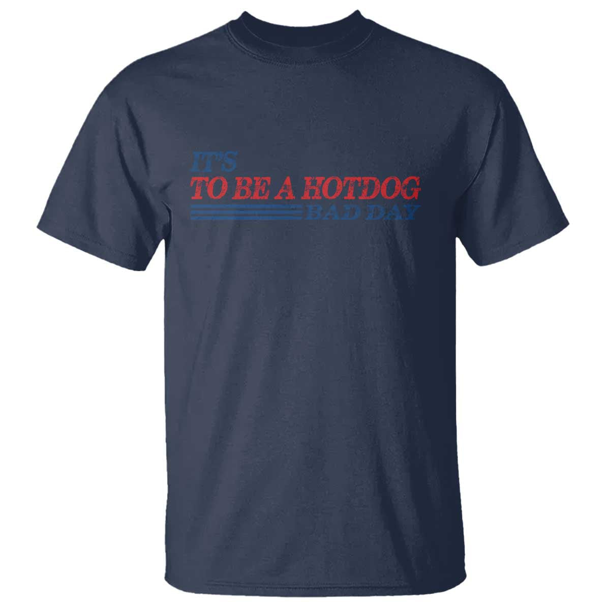 its-a-bad-day-to-be-a-hotdog-t-shirt-funny-4th-of-july-patriotic-summer-bbq