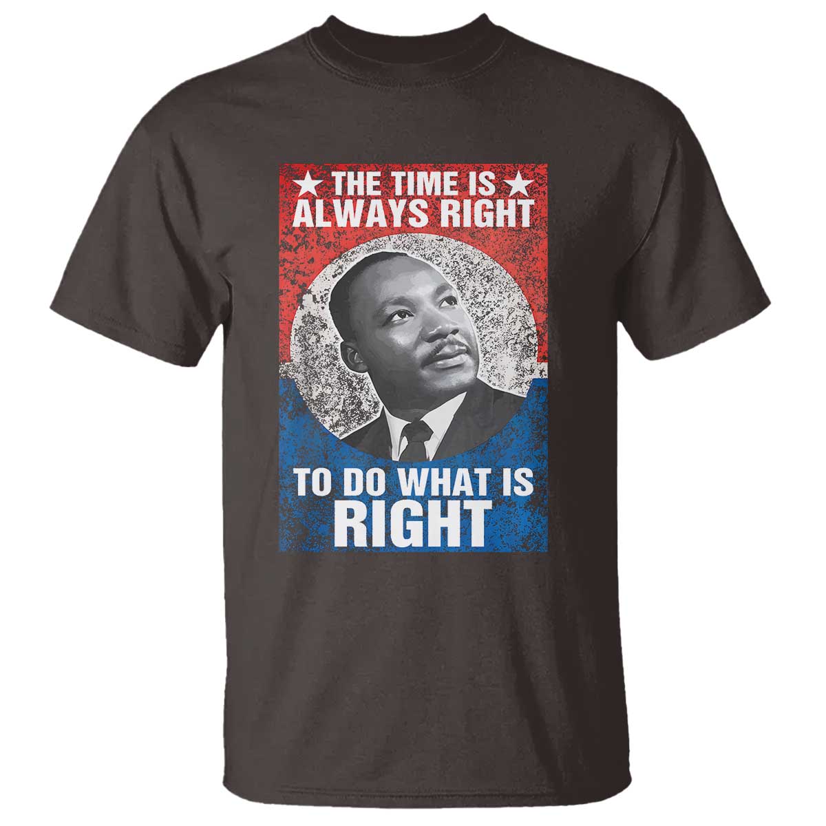 martin-luther-king-jr-t-shirt-the-time-is-always-right-civil-rights-black-history-month-mlk-day