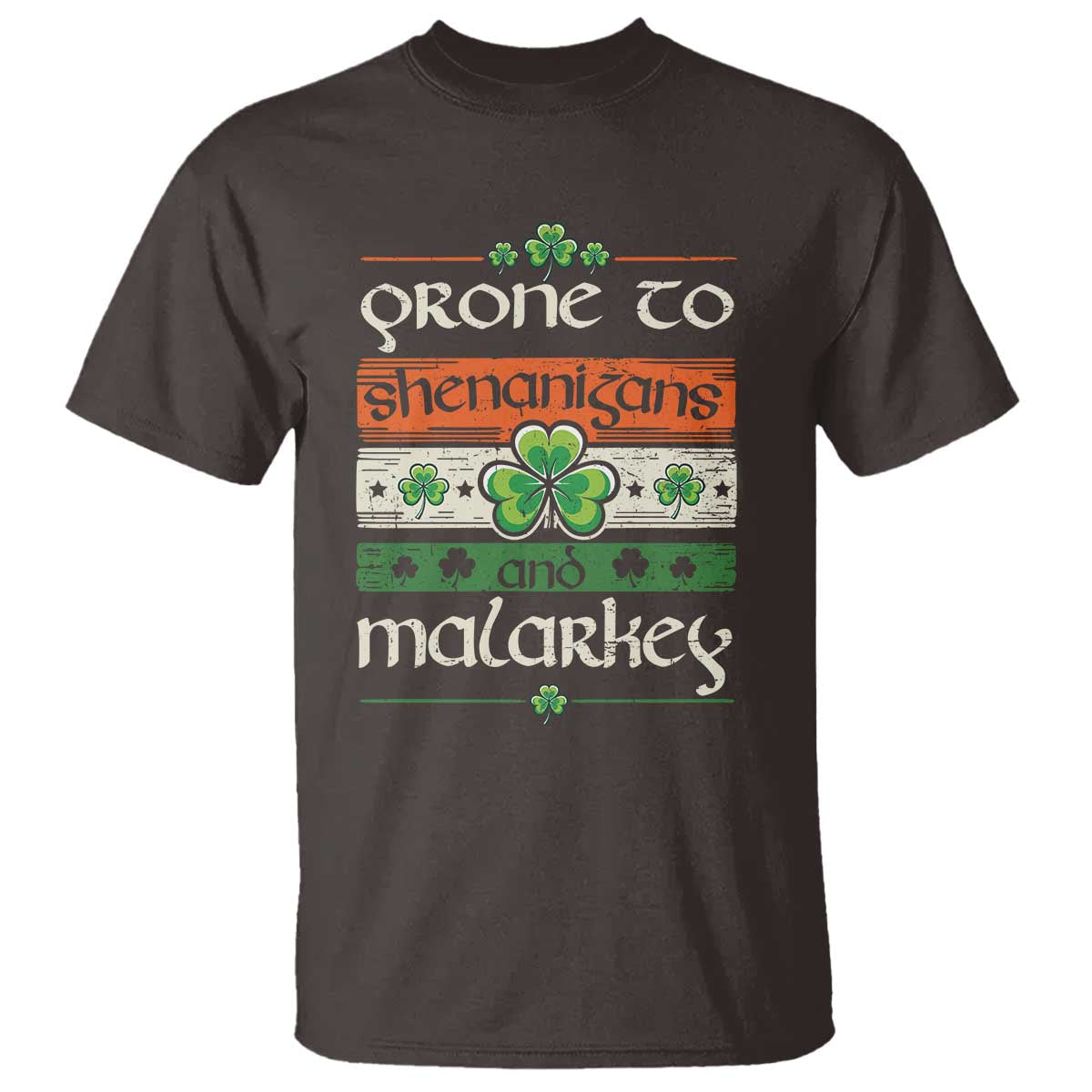 st-patricks-day-prone-to-shenanigans-and-malarkey-t-shirt-funny-st-patricks-day-lucky-shamrock-irish
