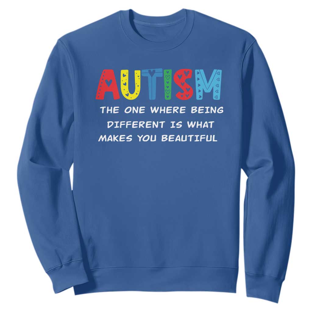 Autism Support Sweatshirt Different Makes You Beautiful ASD Month