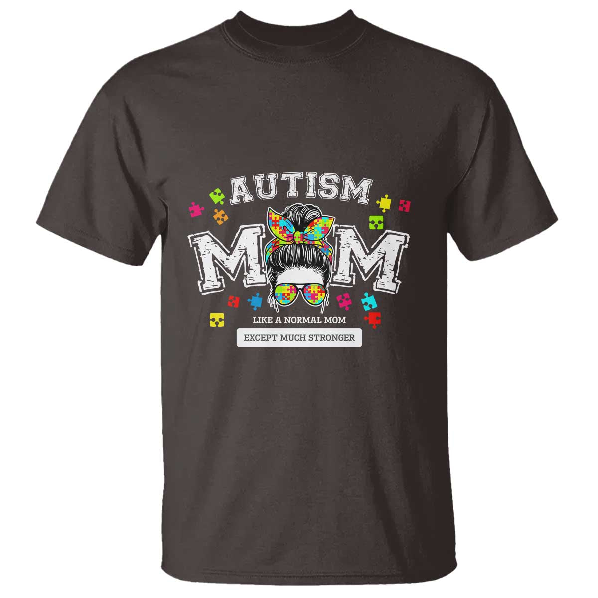 autism-mom-t-shirt-much-stronger-messy-bun-asd-autism-awareness