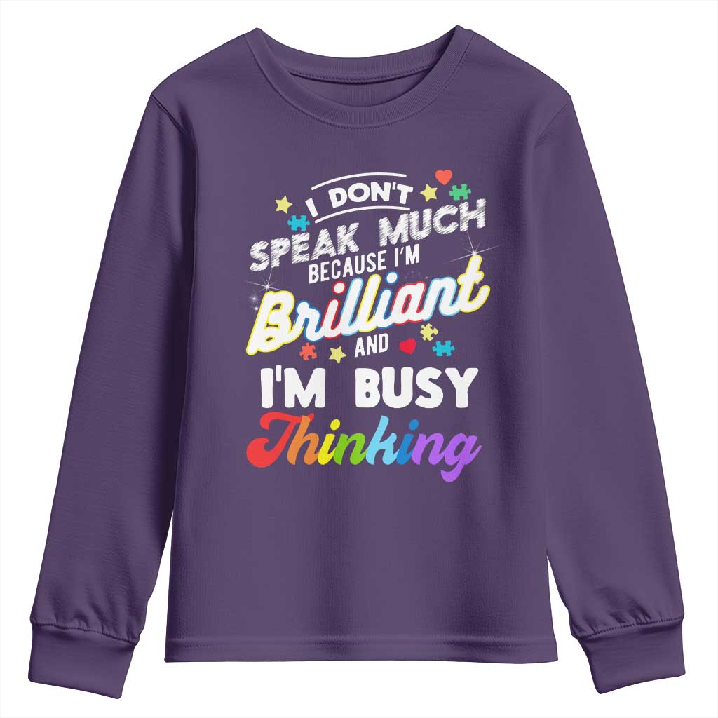 Autism Support Youth Sweatshirt I Dont Speak Much Brilliant ASD Autistic Pride